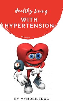 Living Healthy with Hypertension 1