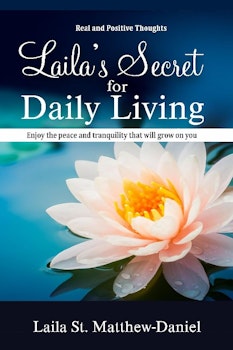 Laila's Secret for Daily Living
